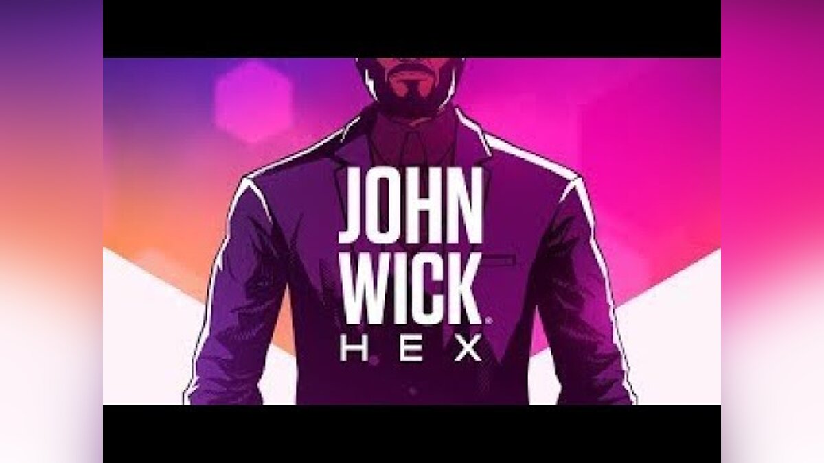 John Wick Hex - что это за игра, трейлер, системные требования, отзывы и  оценки, цены и скидки, гайды и прохождение, похожие игры