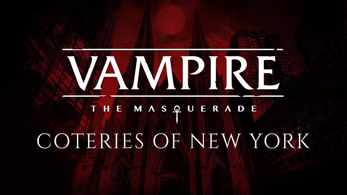 90% Vampire: The Masquerade - Coteries of New York on