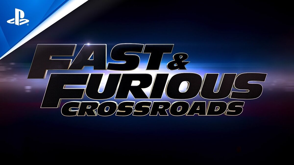 Fast & Furious: Crossroads - что это за игра, трейлер, системные  требования, отзывы и оценки, цены и скидки, гайды и прохождение, похожие  игры Fast and Furious: Crossroads