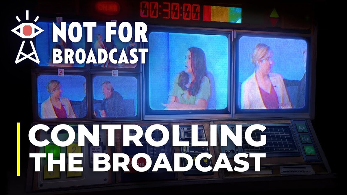 Not For Broadcast - что это за игра, трейлер, системные требования, отзывы  и оценки, цены и скидки, гайды и прохождение, похожие игры