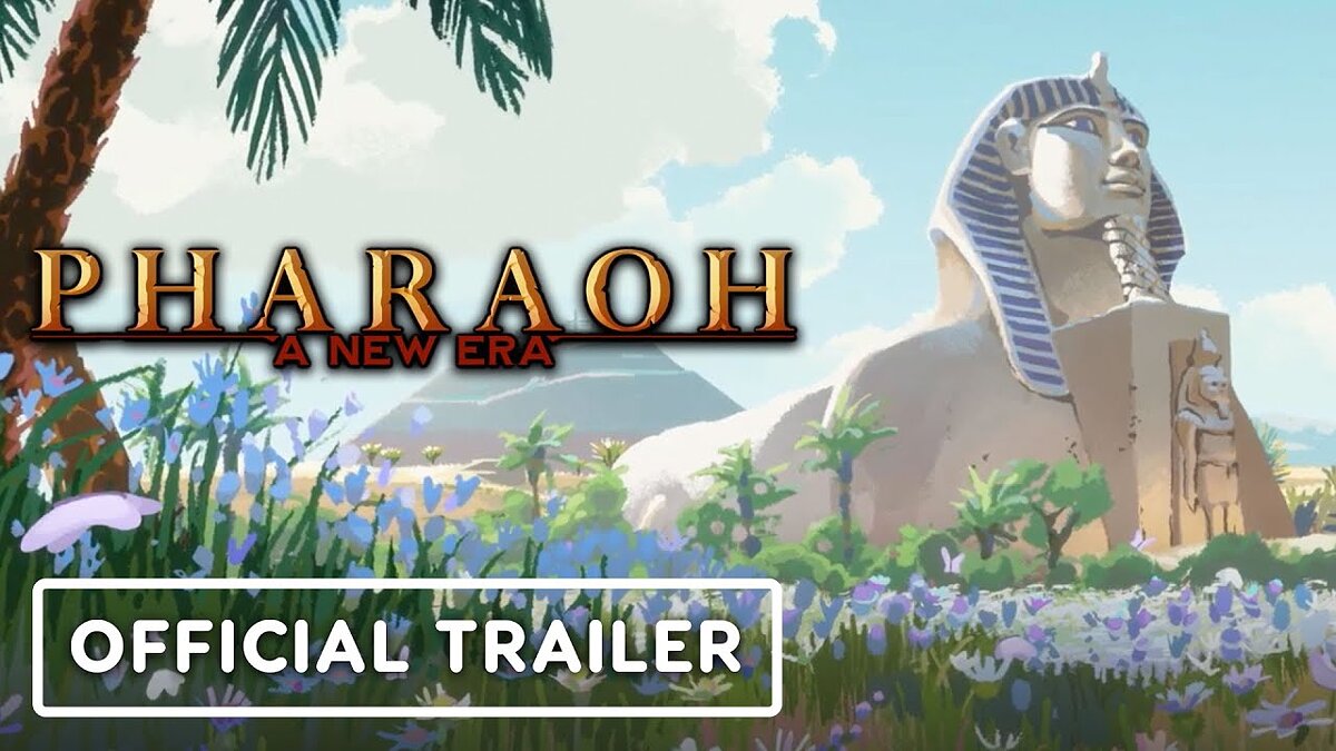 Pharaoh: A New Era - что это за игра, трейлер, системные требования, отзывы  и оценки, цены и скидки, гайды и прохождение, похожие игры