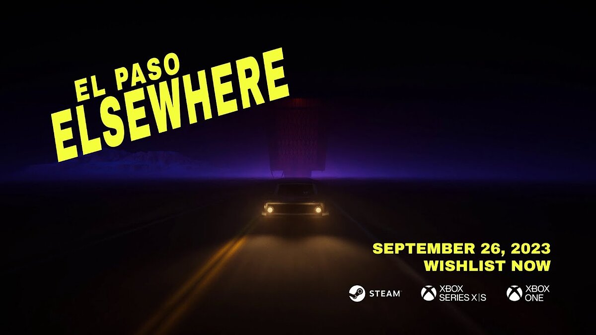 El Paso, Elsewhere - что это за игра, трейлер, системные требования, отзывы  и оценки, цены и скидки, гайды и прохождение, похожие игры