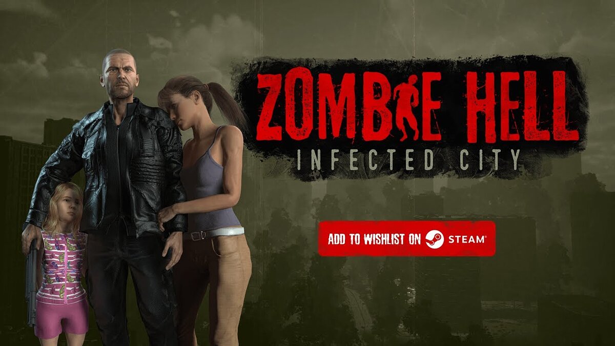 Zombie Hell: Infected City - что это за игра, когда выйдет, трейлер и  видео, системные требования, картинки, цена, похожие игры