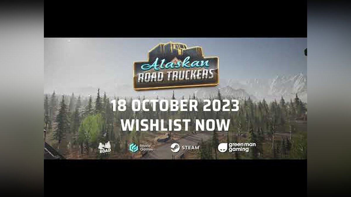 Alaskan Road Truckers - что это за игра, трейлер, системные требования,  отзывы и оценки, цены и скидки, гайды и прохождение, похожие игры