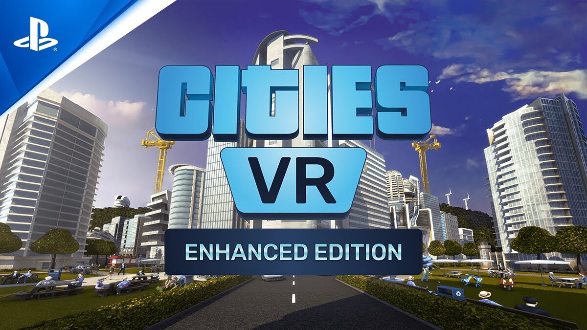 Cities: VR - что это за игра, трейлер, системные требования, отзывы и  оценки, цены и скидки, гайды и прохождение, похожие игры