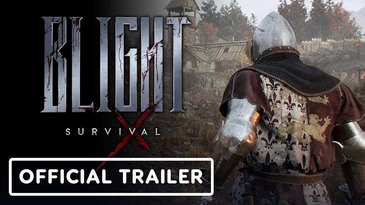 Blight: Survival - что это за игра, когда выйдет, трейлер и видео,  системные требования, картинки, цена, похожие игры