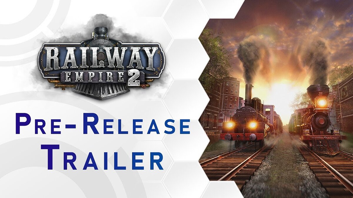 Railway Empire 2 - что это за игра, трейлер, системные требования, отзывы и  оценки, цены и скидки, гайды и прохождение, похожие игры