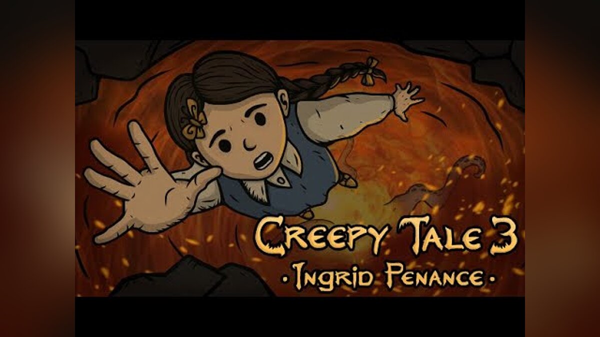 Creepy Tale 3: Ingrid Penance - что это за игра, трейлер, системные  требования, отзывы и оценки, цены и скидки, гайды и прохождение, похожие  игры Жуткая сказка 3: Покаяние Ингрид