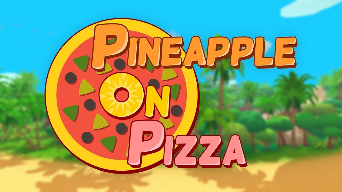 Pineapple on pizza - что это за игра, трейлер, системные требования, отзывы  и оценки, цены и скидки, гайды и прохождение, похожие игры