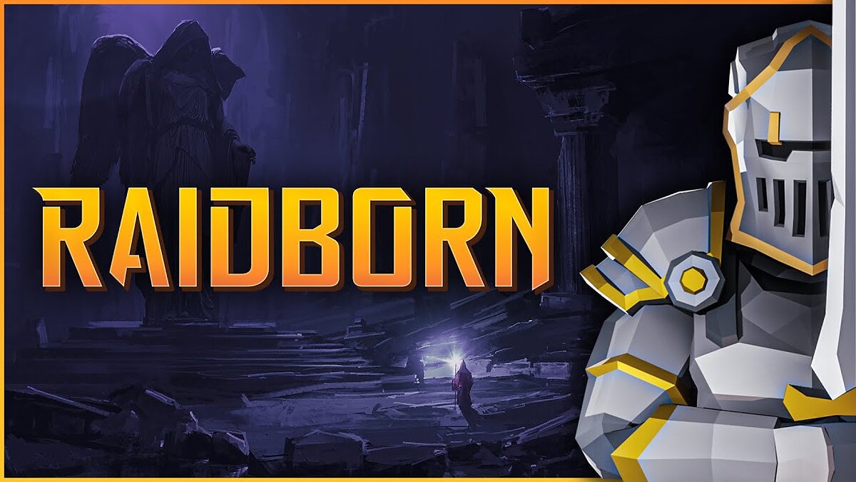 RAIDBORN - что это за игра, трейлер, системные требования, отзывы и оценки,  цены и скидки, гайды и прохождение, похожие игры