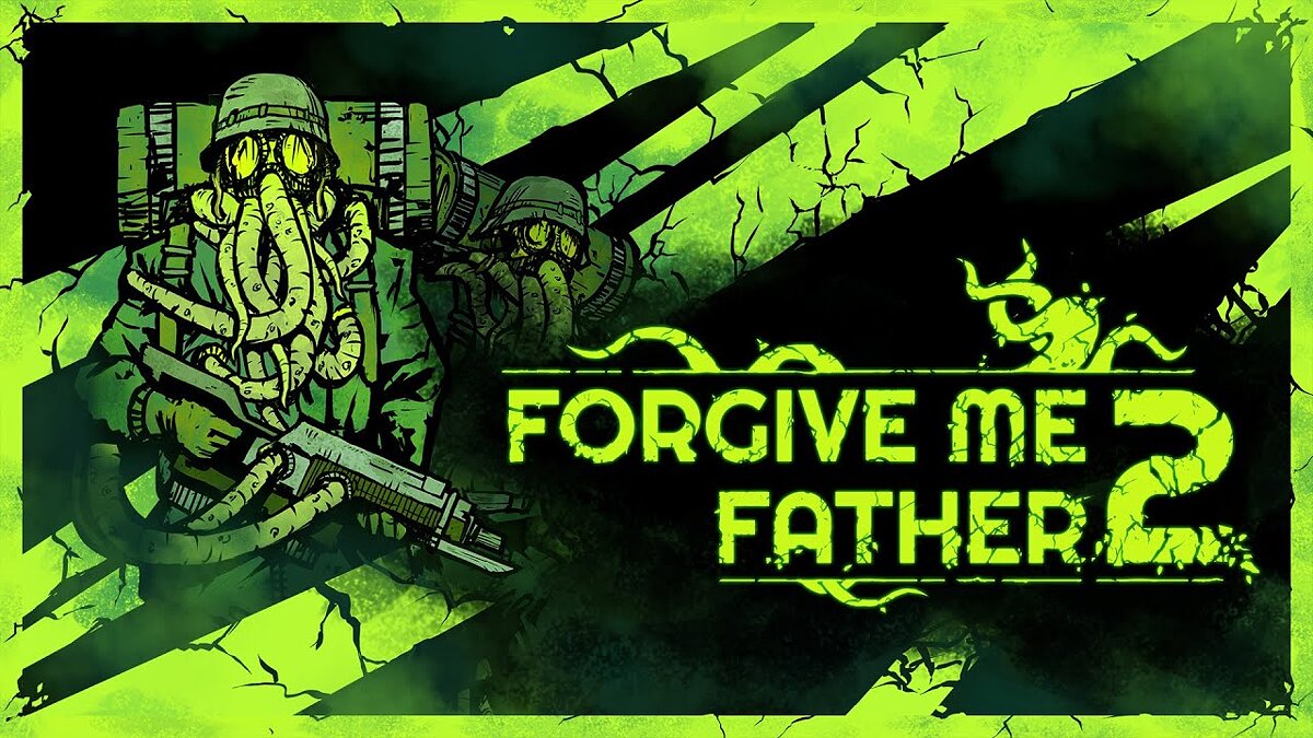 Forgive Me Father 2 - что это за игра, когда выйдет, трейлер и видео,  системные требования, картинки, цена, похожие игры