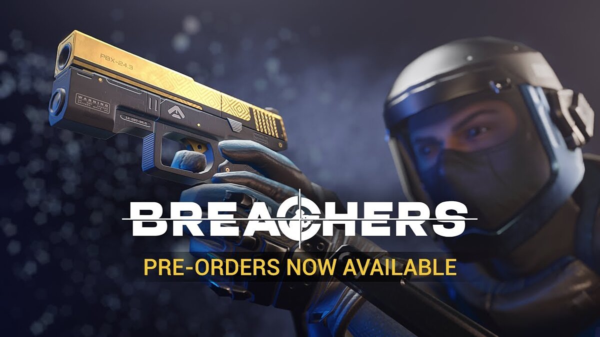 Breachers - что это за игра, трейлер, системные требования, отзывы и  оценки, цены и скидки, гайды и прохождение, похожие игры