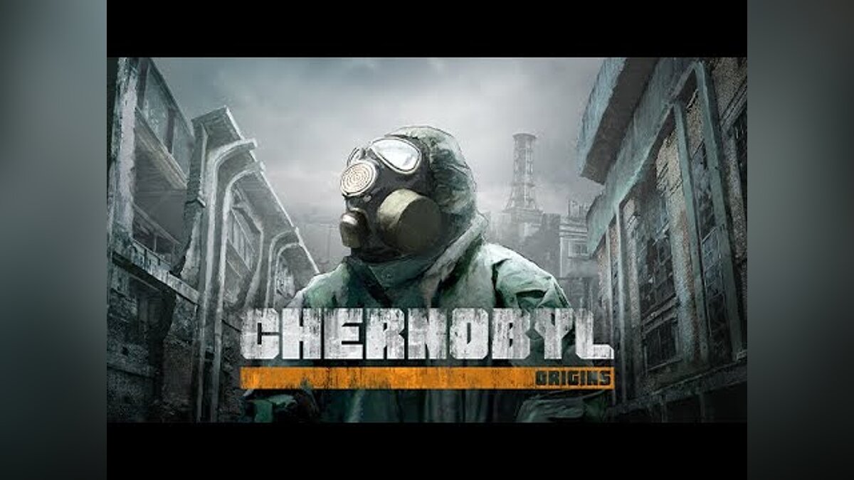 Chernobyl: Origins - что это за игра, трейлер, системные требования, отзывы  и оценки, цены и скидки, гайды и прохождение, похожие игры