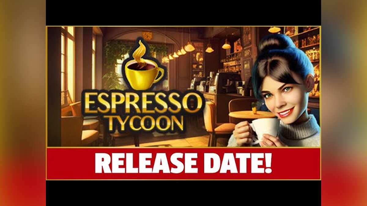 Espresso Tycoon - что это за игра, трейлер, системные требования, отзывы и  оценки, цены и скидки, гайды и прохождение, похожие игры