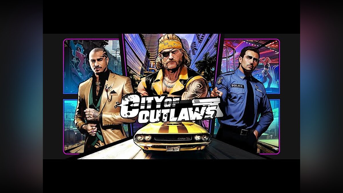 City of Outlaws 2024. City of outlaws