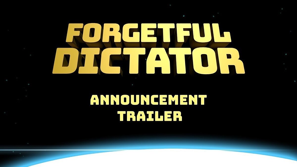 Forgetful Dictator - что это за игра, трейлер, системные требования, отзывы  и оценки, цены и скидки, гайды и прохождение, похожие игры