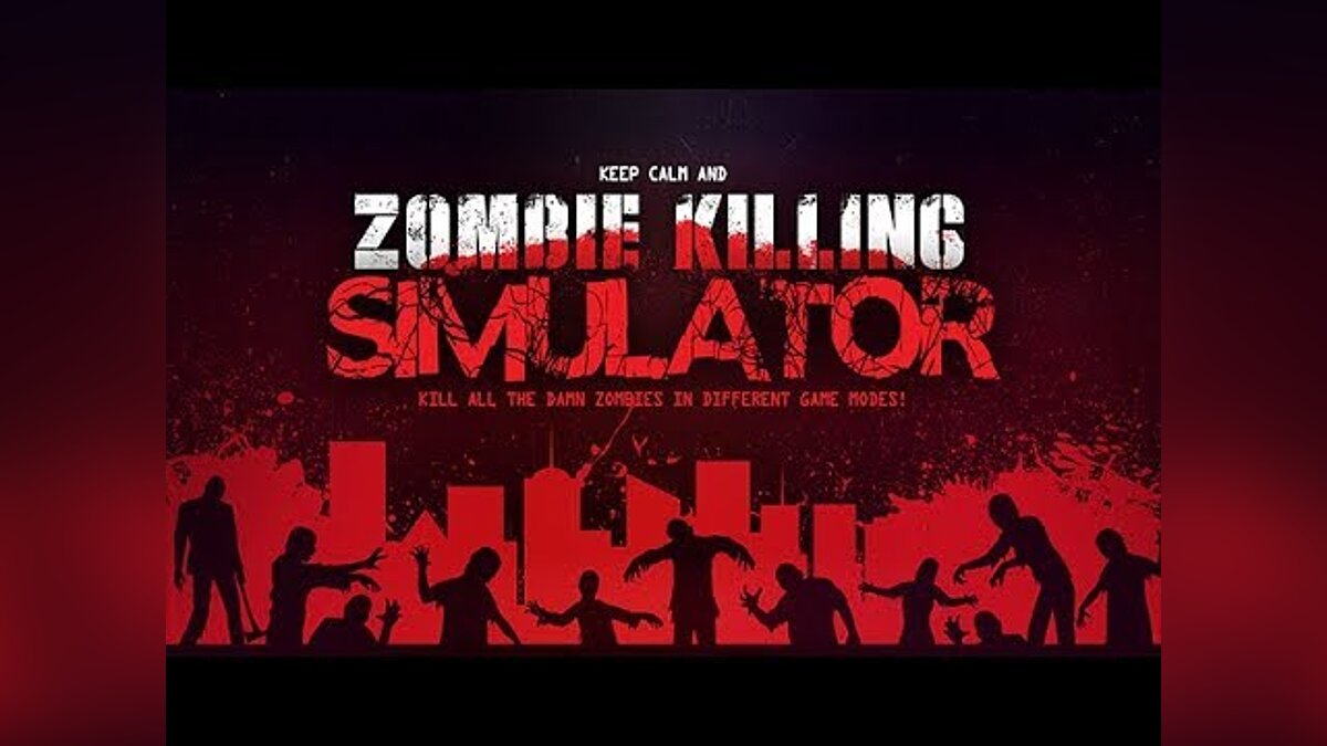 Zombie Killing Simulator - что это за игра, трейлер, системные требования,  отзывы и оценки, цены и скидки, гайды и прохождение, похожие игры