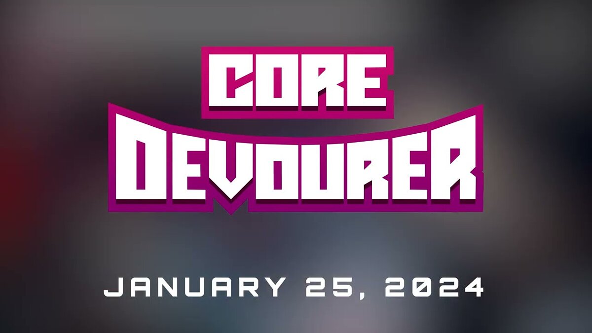 Core Devourer - что это за игра, трейлер, системные требования, отзывы и  оценки, цены и скидки, гайды и прохождение, похожие игры