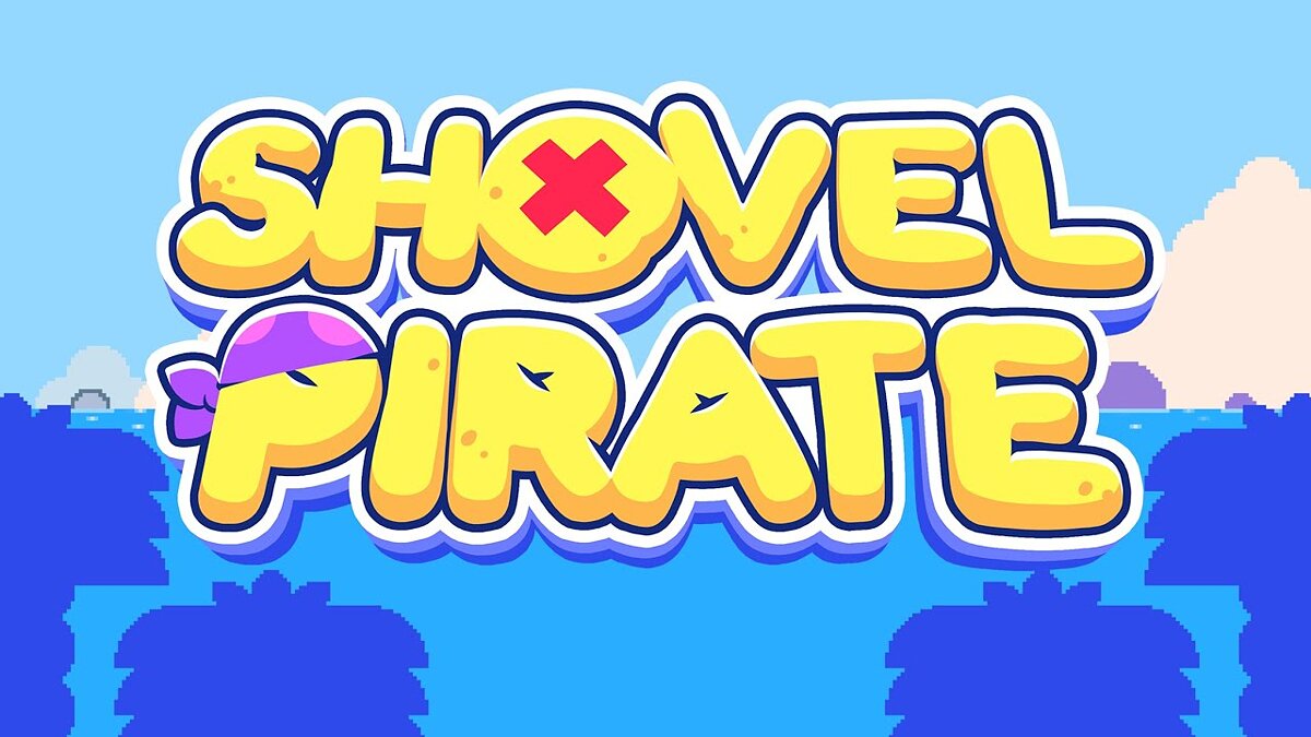 Shovel Pirate - что это за игра, трейлер, системные требования, отзывы и  оценки, цены и скидки, гайды и прохождение, похожие игры