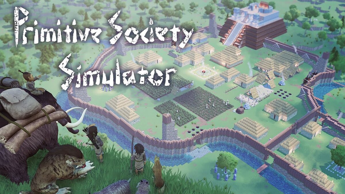 Primitive Society Simulator - что это за игра, когда выйдет, трейлер и  видео, системные требования, картинки, цена, похожие игры