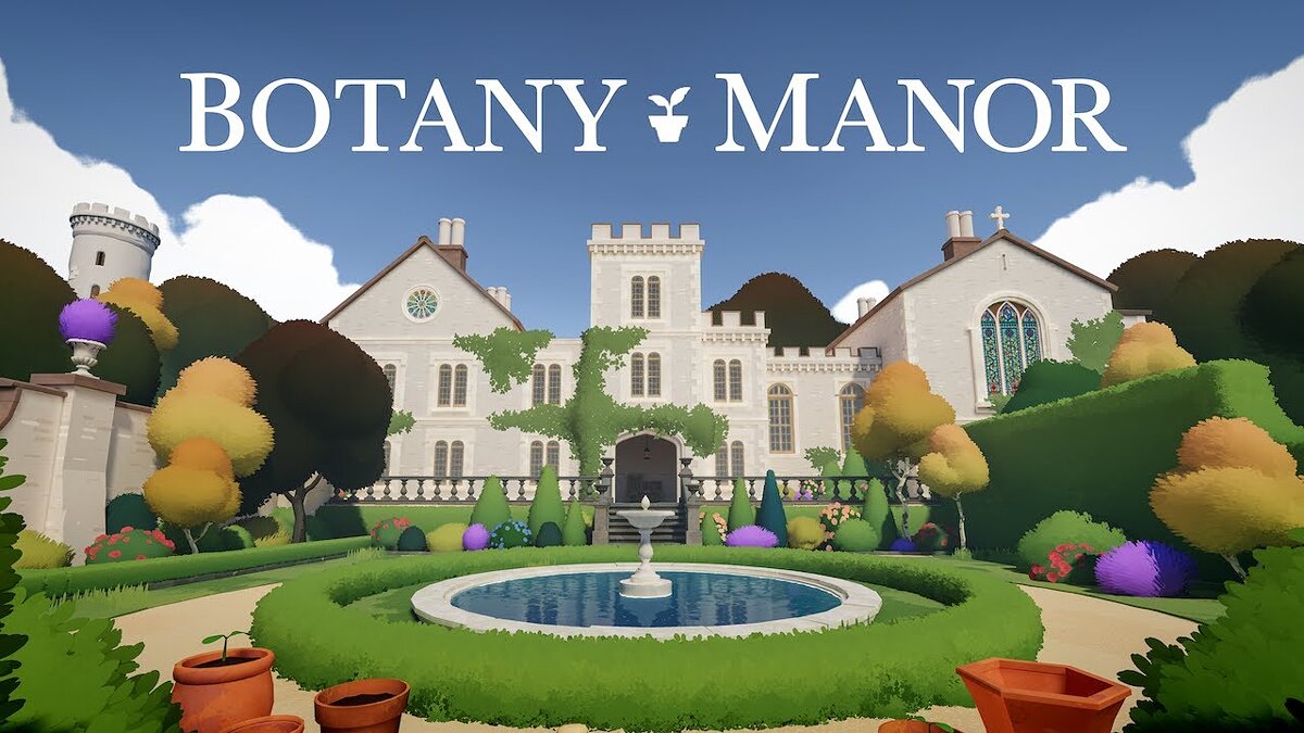 Botany Manor - что это за игра, трейлер, системные требования, отзывы и  оценки, цены и скидки, гайды и прохождение, похожие игры