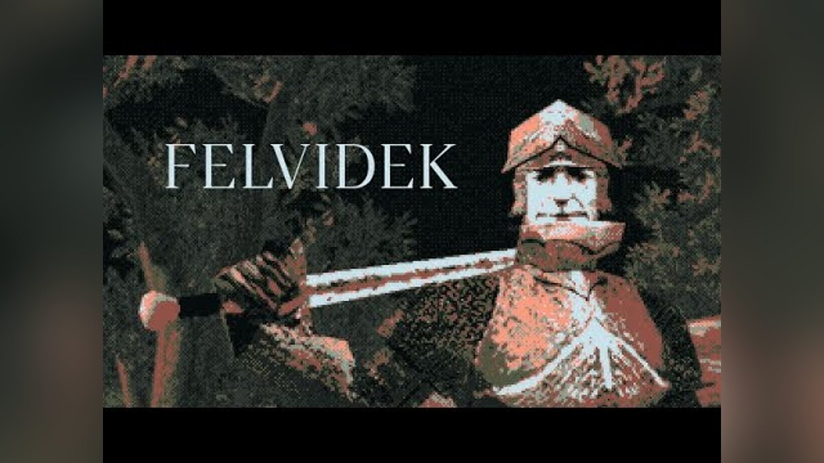 Felvidek - что это за игра, трейлер, системные требования, отзывы и оценки,  цены и скидки, гайды и прохождение, похожие игры