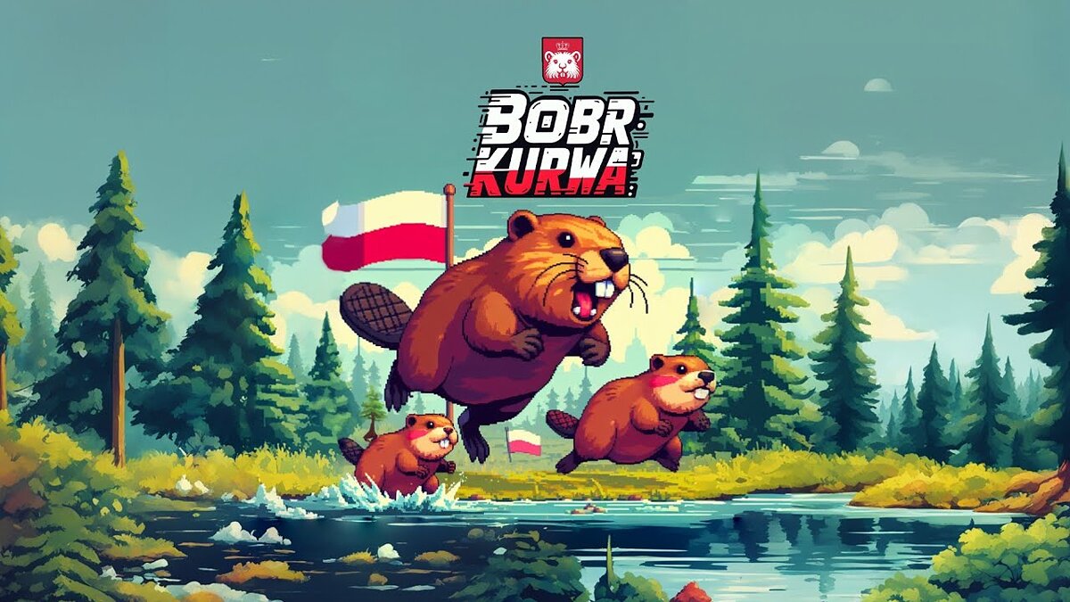 BOBR KURWA - что это за игра, трейлер, системные требования, отзывы и  оценки, цены и скидки, гайды и прохождение, похожие игры