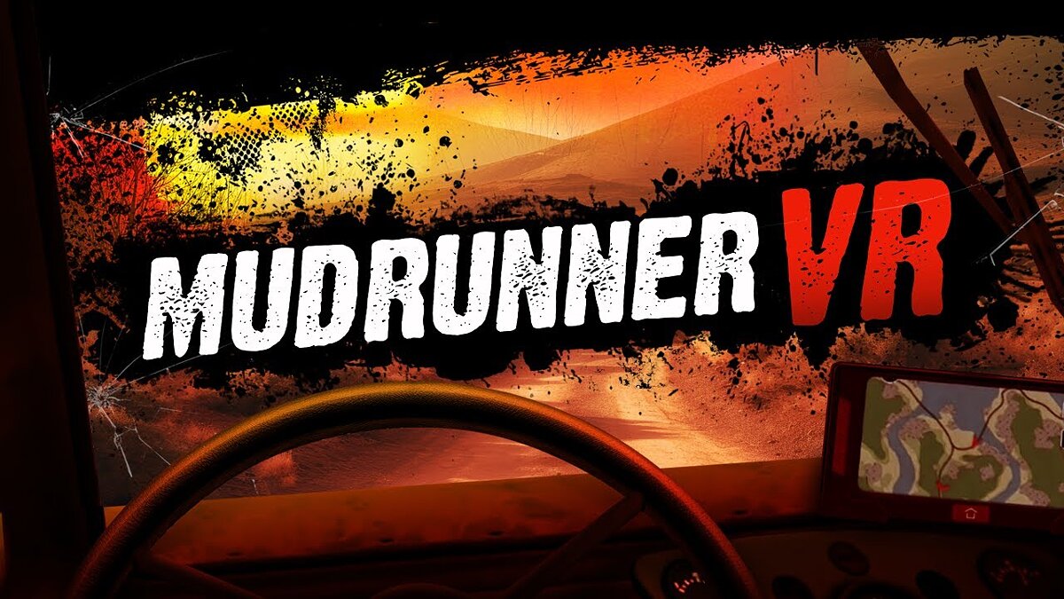 MudRunner VR - что это за игра, трейлер, системные требования, отзывы и  оценки, цены и скидки, гайды и прохождение, похожие игры