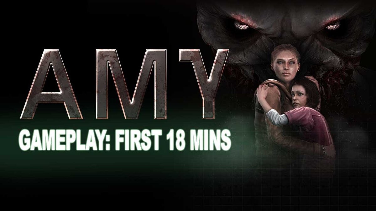 18 минут игра. Amy (Xbox 360-версия). Мин Эми. Amy Days.