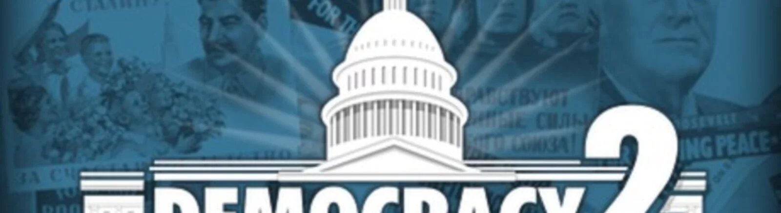 Democracy 2 - что это за игра, трейлер, системные требования, отзывы и оценки, цены и скидки, гайды и прохождение, похожие игры 