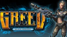 GREED: Black Border - дата выхода для PC