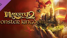 Majesty 2: Monster Kingdom - дата выхода для PC