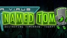 Virus Named Tom - игра в жанре Инди