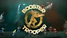 Booster Trooper - дата выхода для PC