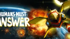 Humans Must Answer - дата выхода для PC