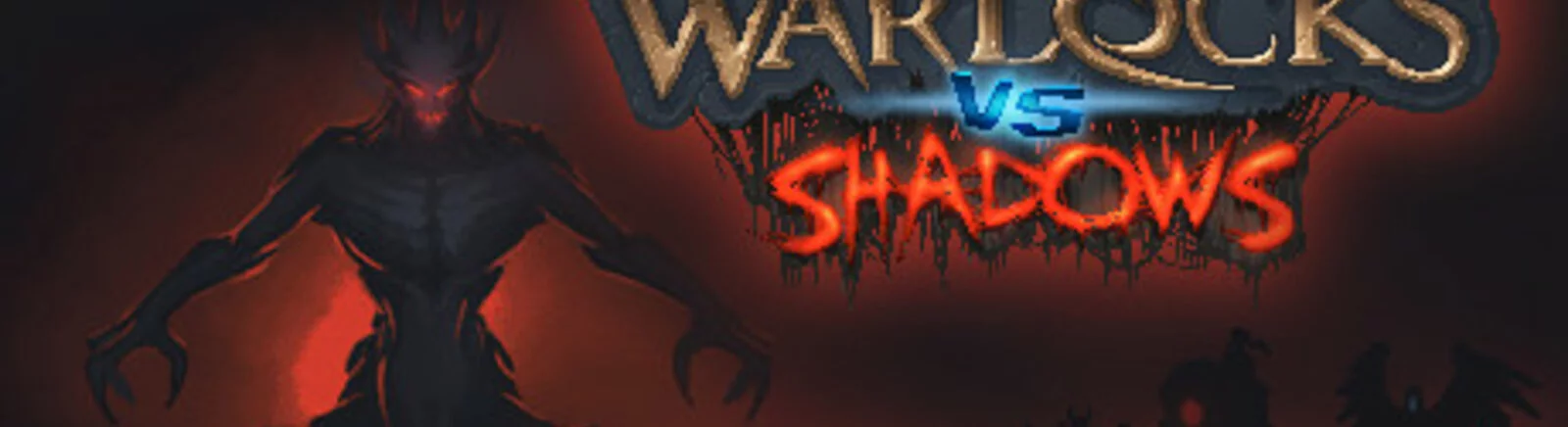 Warlocks vs Shadows (Warlocks) - что это за игра, трейлер, системные требования, отзывы и оценки, цены и скидки, гайды и прохождение, похожие игры 