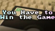 You Have to Win the Game - дата выхода для Mac