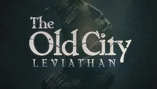 Old City: Leviathan - дата выхода для PC