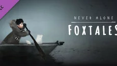Never Alone: Foxtales - дата выхода для Mac