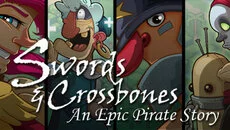 Swords & Crossbones: An Epic Pirate Story - дата выхода для iOS