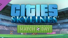 Cities: Skylines - Match Day - дата выхода для Mac