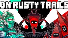 On Rusty Trails - дата выхода для Mac