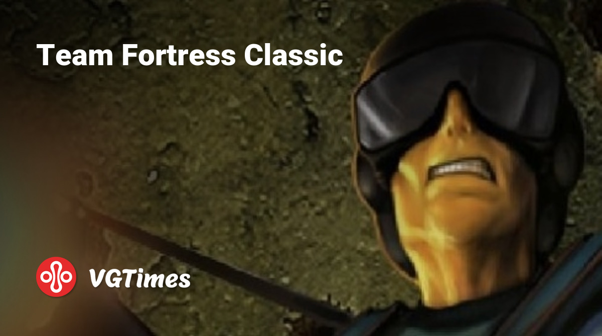 Team Fortress Classic - что это за игра, трейлер, системные требования,  отзывы и оценки, цены и скидки, гайды и прохождение, похожие игры TFC, TF  1.5