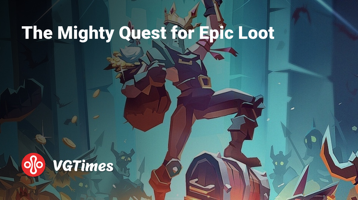 The Mighty Quest for Epic Loot - что это за игра, трейлер, системные  требования, отзывы и оценки, цены и скидки, гайды и прохождение, похожие  игры