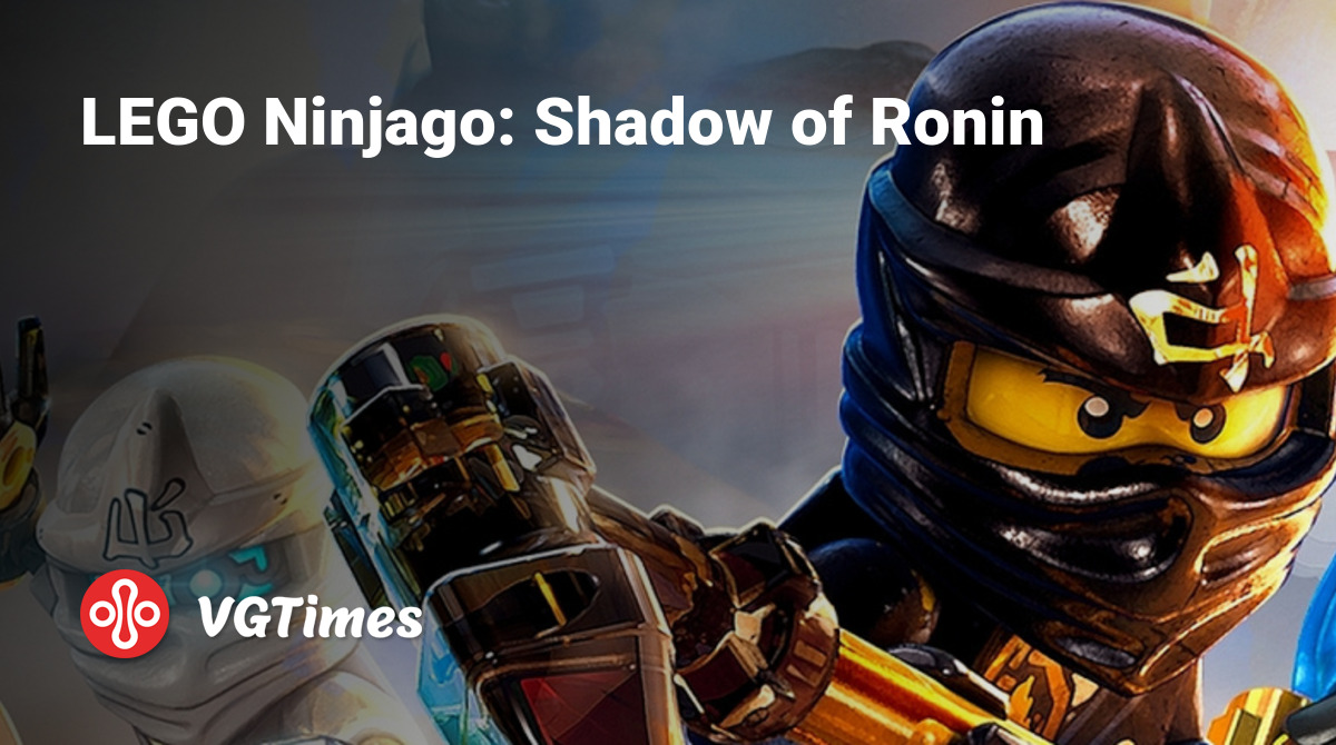 LEGO Ninjago: Shadow of Ronin - что это за игра, трейлер, системные  требования, отзывы и оценки, цены и скидки, гайды и прохождение, похожие  игры