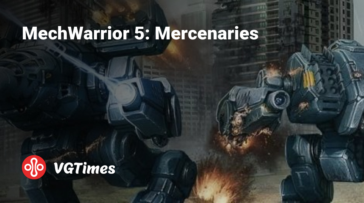 MechWarrior 5: Mercenaries - что это за игра, трейлер, системные  требования, отзывы и оценки, цены и скидки, гайды и прохождение, похожие  игры