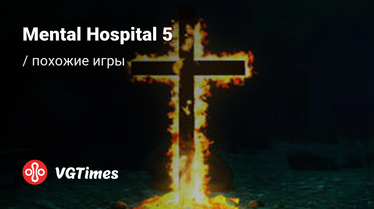 ТОП-11 - игры, похожие на Mental Hospital 5 (Mental Hospital V) - список  лучших игр наподобие Mental Hospital 5