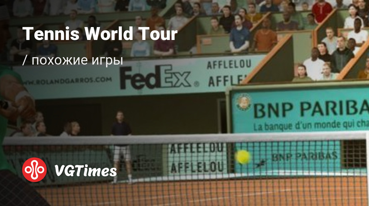 ТОП-9 - игры, похожие на Tennis World Tour - список лучших игр наподобие  Tennis World Tour