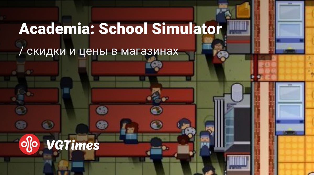 Купить Academia: School Simulator дешево, до -90% скидки - Steam ключи для  PC - сравнение цен в разных магазинах. Предзаказ