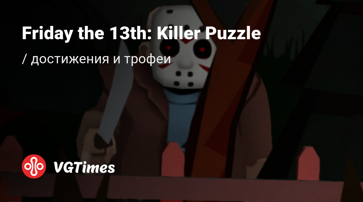 The Ripper achievement in Friday the 13th: Killer Puzzle